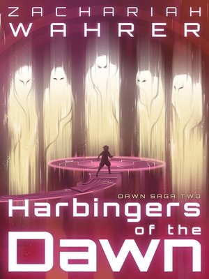 cover image of Harbingers of the Dawn